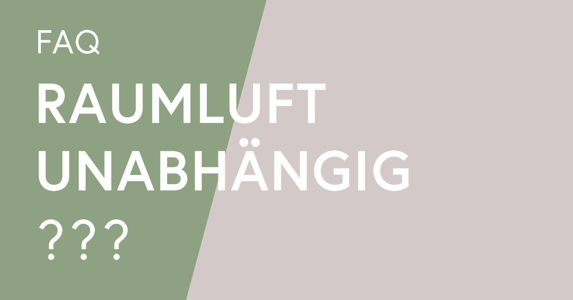 FAQ · Sollte ein Speicherofen raumluftunabhängig betreiben werden?